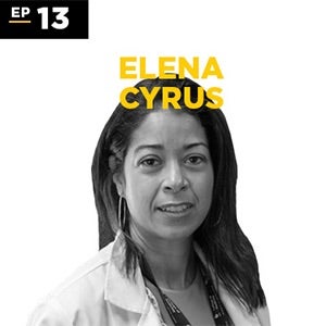 Elena Cyrus 첥 Podcast Episode 13
